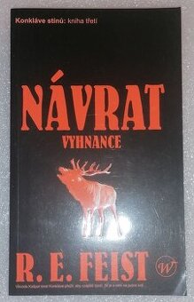 Feist - Konkláve stínů 3, Navrat vyhnance