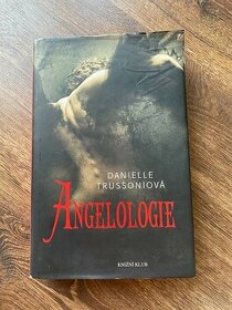 Angelologie kniha - Danielle Trussoniová
