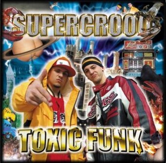 2LP Supercrooo - Toxic Funk