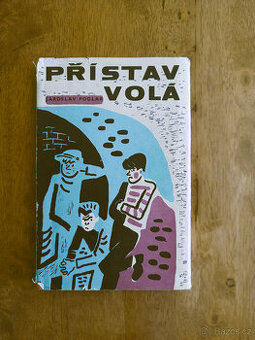 Jaroslav Foglar - Přístav volá