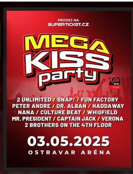 Prodám 2x lístek na volné stání na MEGA KISS PÁRTY