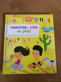 Markétka a Míša se ptají