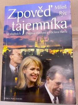 Zpověď tajemníka - Miloš Rýc