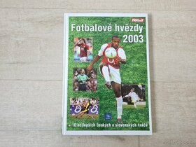 Kniha Fotbalové hvězdy 2003