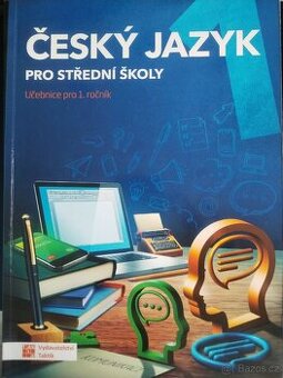 Český jazyk pro SŠ-učebnice 1.rocnik