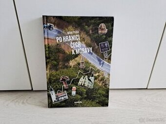 Kniha - Po hranici Čech a Moravy
