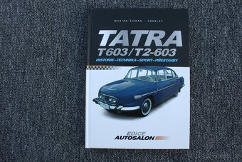Tatra 603 Historie, Technika, Sport, Přestavby - Kniha