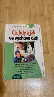 Kniha Co, kdy a jak ve výchově dětí