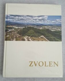 Zvolen monografia mesta (Mesto Zvolen, 2013)