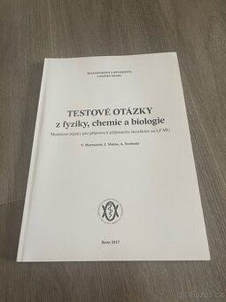 Testové otázky z fyziky, chemie a biologie MUNI