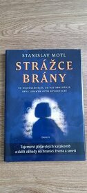 Stanislav Motl - Strážce brány
