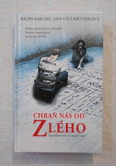 R. Sarchie, L. Collier Coolová - Chraň nás od zlého - 2014 - 1