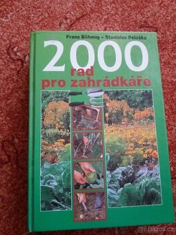 2000 rad pro zahrádkáře