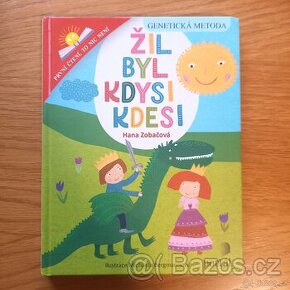 Knížka První čtení Žil byl kdysi kdesi