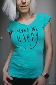 Zelené tričko: Make me happy :) - vel. M