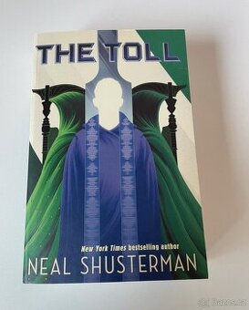 Kniha The Toll od Neala Shustermana