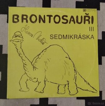 LP Brontosauři – Sedmikráska