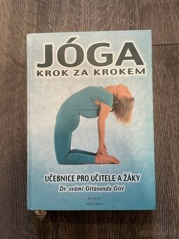 JÓGA krok za krokem/Dr.svámí Gítánanda Giri