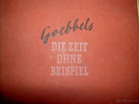 JOSEPH GOEBBELS O ČASE,JENŽ NEMĚL  OBDOBY úvahy a eseje 1941