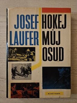 Hokej MŮJ OSUD - J. Laufer