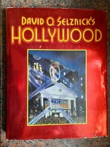 David O. Selznicks Hollywood