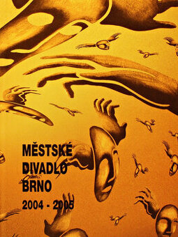 Městské divadlo Brno 2004 - 2005 - 1