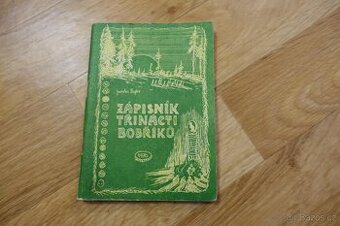 Jaroslav Foglar - Zápisník třinácti bobříků (1970) NEPOPSANÝ - 1