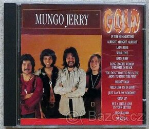 CD MUNGO JERRY - GOLD/   Balíkovna v květnu za 30 Kč