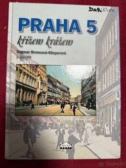 Praha 5 křížem krážem