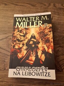Chvalozpěv na Leibowitze - Walter M. Miller