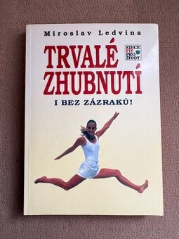 Trvalé ... bez zázraků (M. Ledvina)