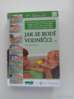 Jak se rodí vodníčci - Eva Kiedroňová