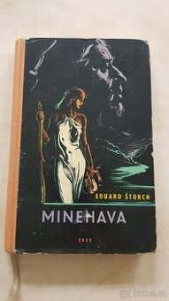 Eduard Štorch: Minehava