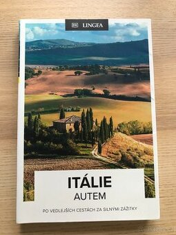 Itálie autem po vedlejších cestách za silnými zážitky