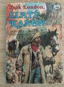 Zlatý kaňon : 14 povídek z období zlaté horečky

