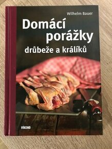 NOVÁ kniha Domácí porážky drůbeže a králíků