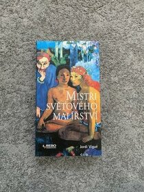 Kniha Mistři světového malířství od Jordiho Vigué