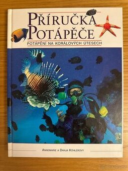 Annemarie a Danja Köhlerovy - Příručka potápěče
