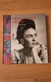 Kniha Frida Kahlo doma