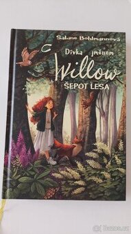 Dívka jménem Willow Šepot lesa - Sabine Bohlmannová