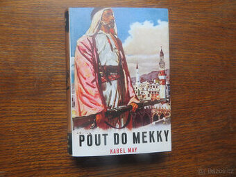 Pouť do Mekky 1934  K.MAY  il.BURIAN