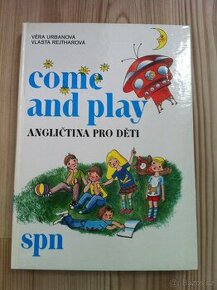 Come and play: Angličtina pro děti