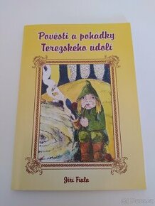 Pověsti a pohádky Terezského údolí - Jiří Fiala