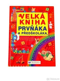 Velká kniha prvňáka a předškoláka nová