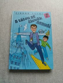S tátou se člověk nenudí - Pierre Louki