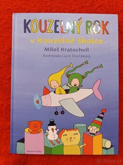 KOUZELNÝ ROK V KOUZELNÉ ŠKOLCE - 1