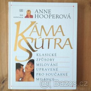 KÁMASÚTRA - Anne Hooperová