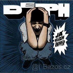Deph - Já nejsem rapper  (LP)