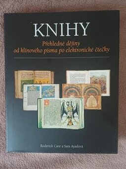 Knihy přehledné dějiny od klínového písma po el. čtečky