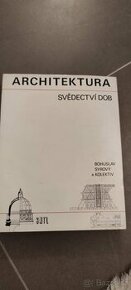 Kniha Architektura svědectví dob B.Syrový